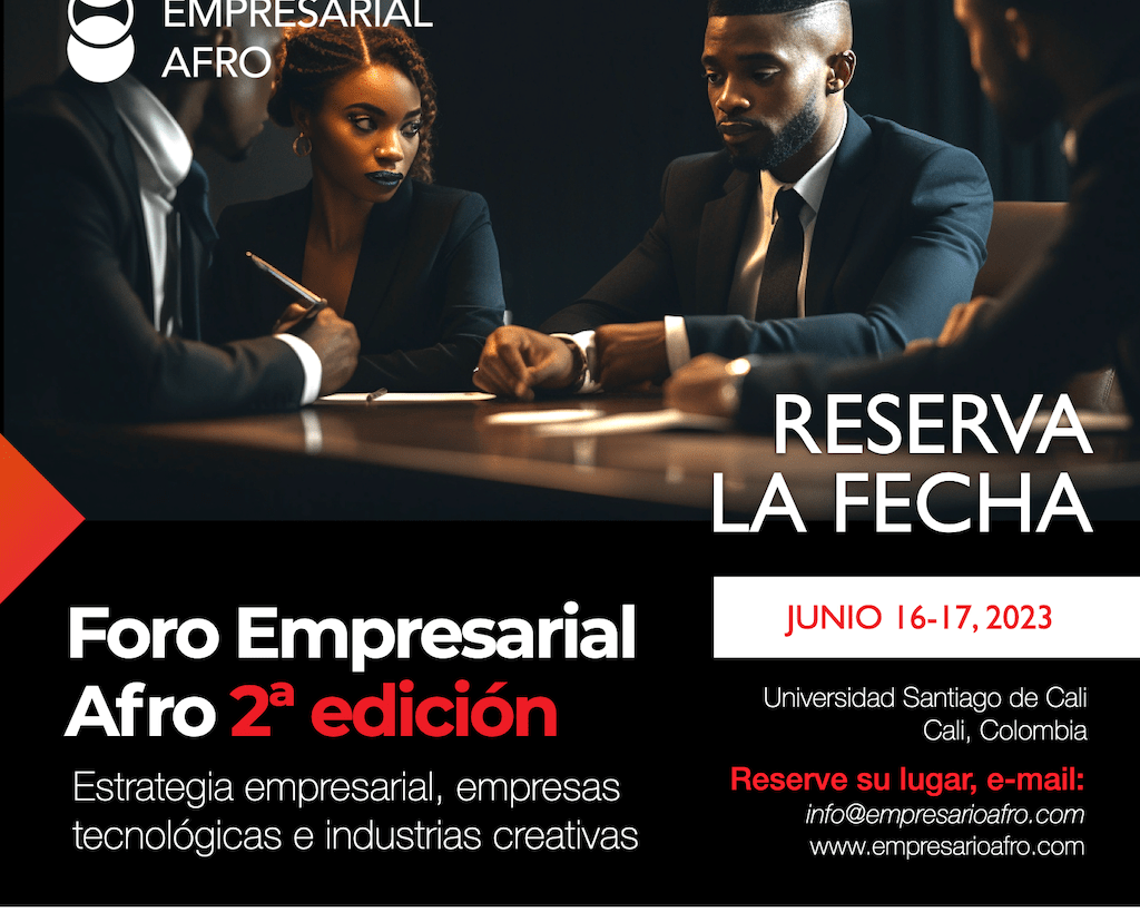 Afro-Colombian Executive Business Forum: Second Edition